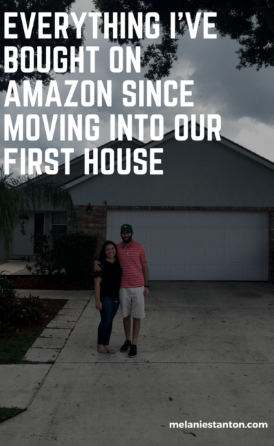 Everything I’ve Bought on Amazon Since Moving into our First House