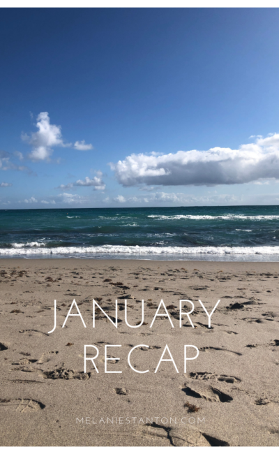 January Recap