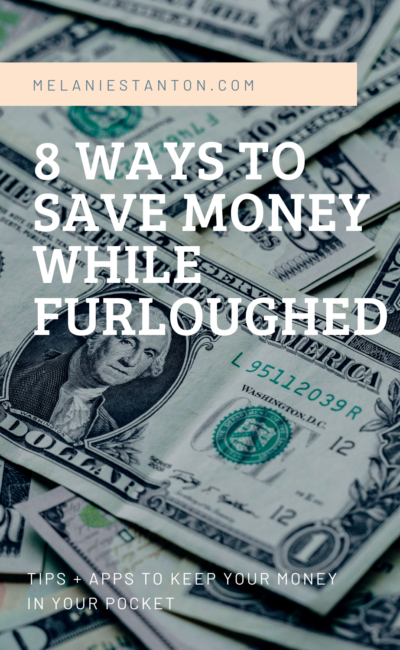 8 Ways to Save Money While Furloughed